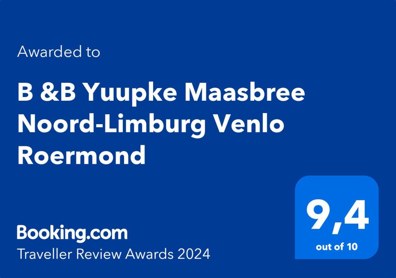 B &B Yuupke Maasbree Noord-Limburg Venlo Roermond Panzió Kültér fotó